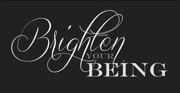 Brighten Your Being
